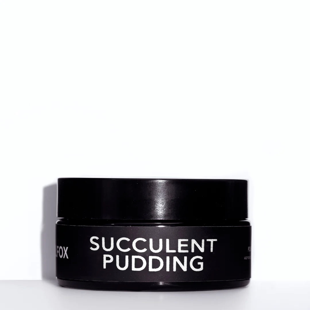 SUCCULENT PUDDING